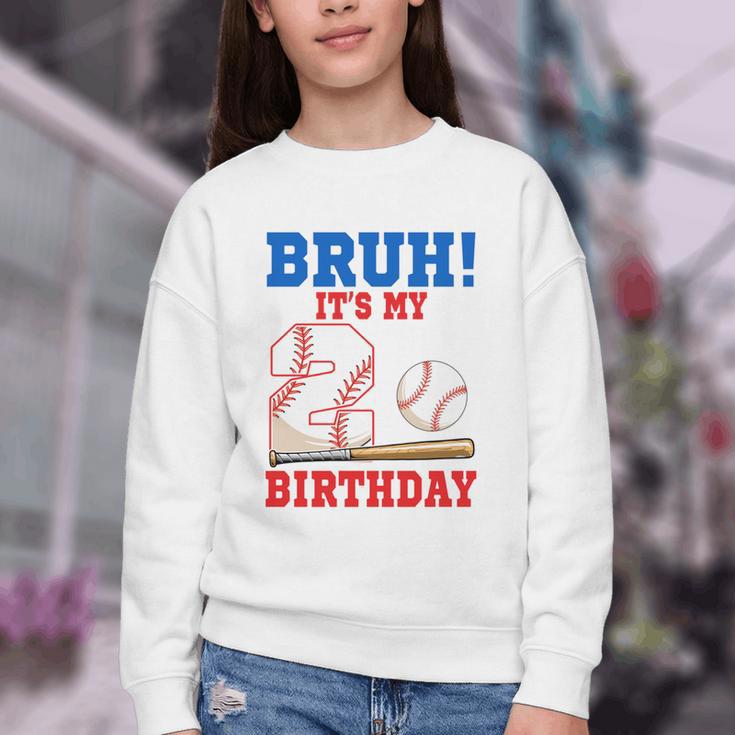 Bruh It's My 2nd Birthday Boy Baseball Themed Party Youth Crewneck Sweatshirt