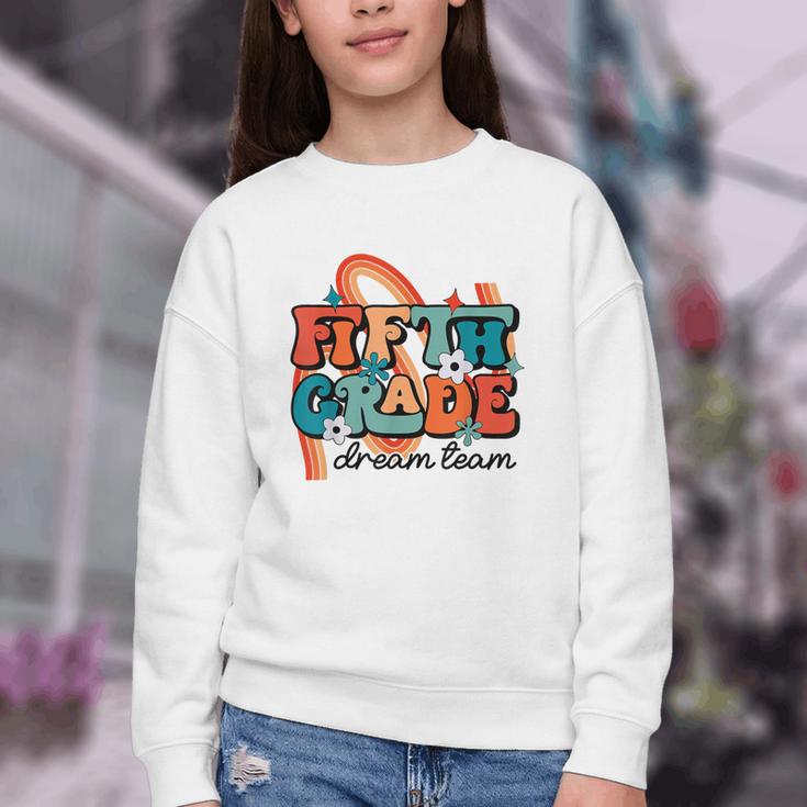 Fifth Grade Dream Team 1st Day Of 5th Grade Back To School Youth Crewneck Sweatshirt Fifth Grade Dream Team 1st Day Of 5th Grade Back To School Youth Crewneck Sweatshirt