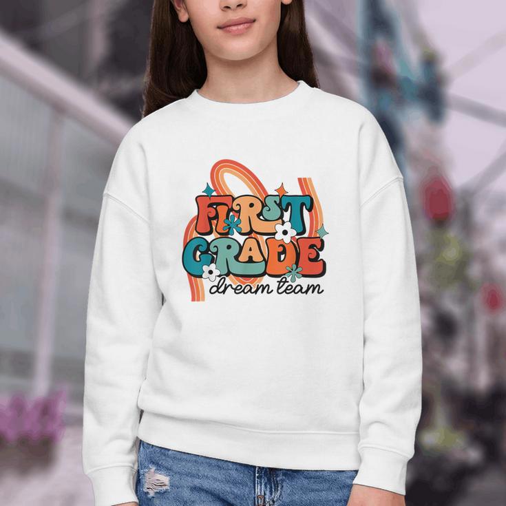 First Grade Dream Team First Day Of 1st Grade Back To School Youth Crewneck Sweatshirt