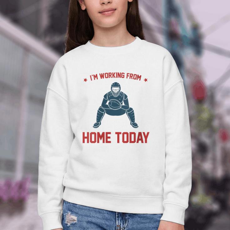 I'm Working From Home Today Baseball Lover Men Women Youth Crewneck Sweatshirt I'm Working From Home Today Baseball Lover Men Women Youth Crewneck Sweatshirt