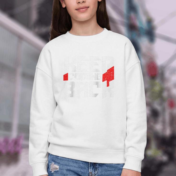 Keep Coming Back Celebrate Recovery Rehab NA AA Raglan Baseball Tee Youth Crewneck Sweatshirt Keep Coming Back Celebrate Recovery Rehab NA AA Raglan Baseball Tee Youth Crewneck Sweatshirt