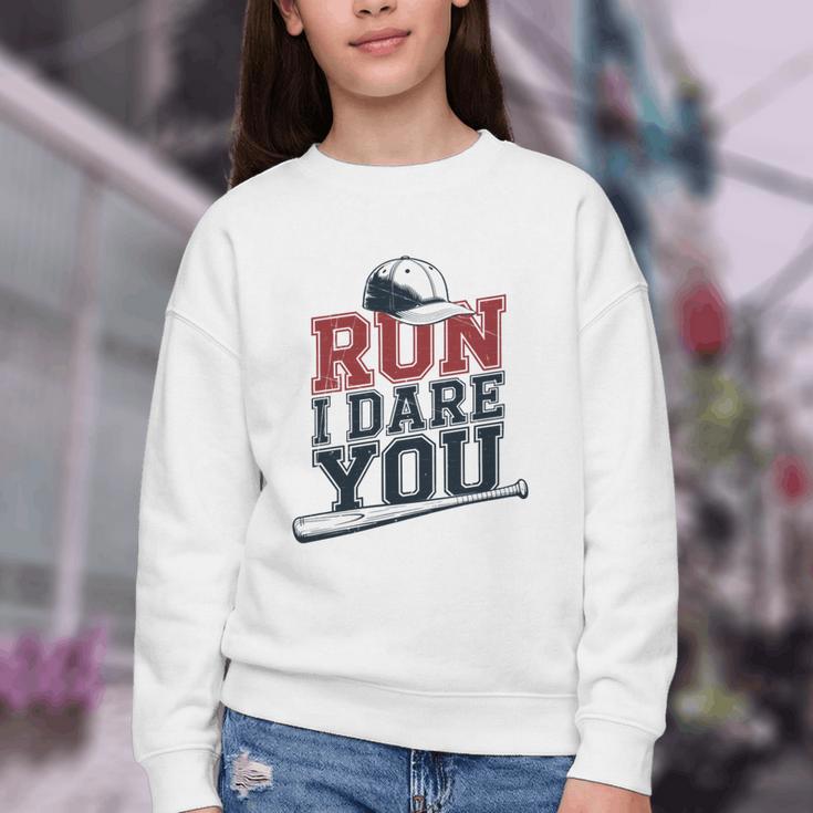 Run I Dare You Baseball Catcher Player Fan Youth Crewneck Sweatshirt