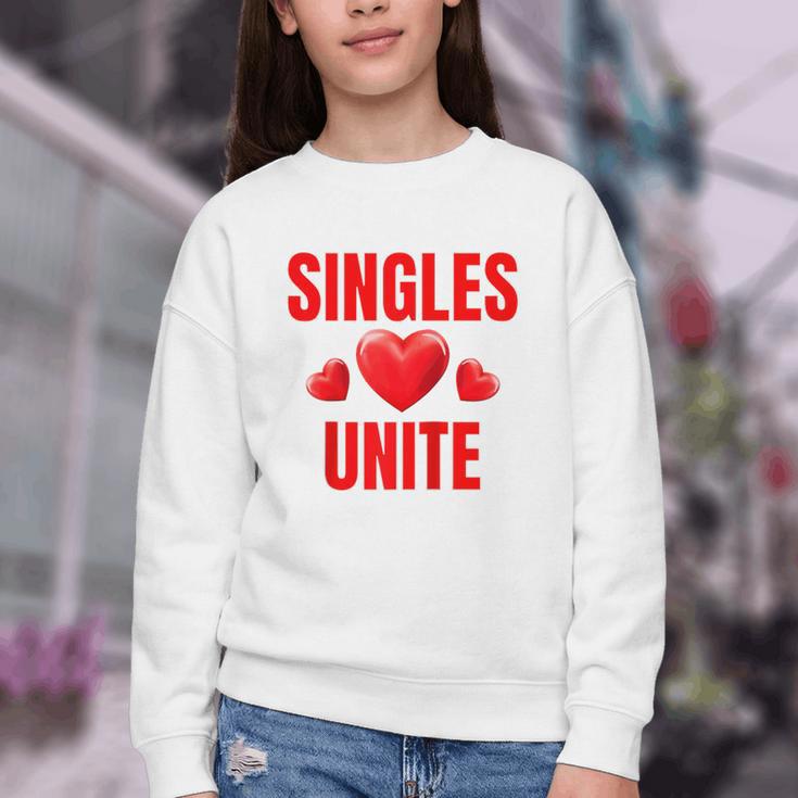 Singles Unite Valentines Day Humor For Singles Raglan Baseball Tee Youth Crewneck Sweatshirt