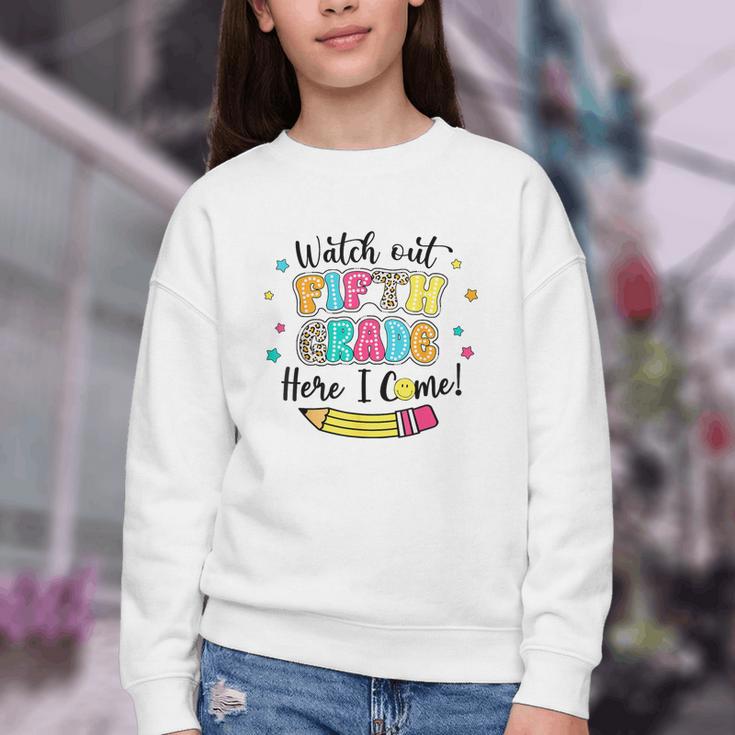 Watch Out Fifth Grade Here I Come Back To School Boys Girls Youth Crewneck Sweatshirt Watch Out Fifth Grade Here I Come Back To School Boys Girls Youth Crewneck Sweatshirt
