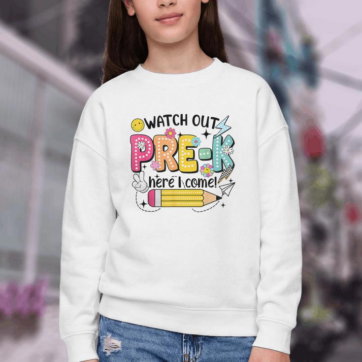 Watch Out Pre-K Here I Come Back To School Pre-K Youth Crewneck Sweatshirt Watch Out Pre-K Here I Come Back To School Pre-K Youth Crewneck Sweatshirt