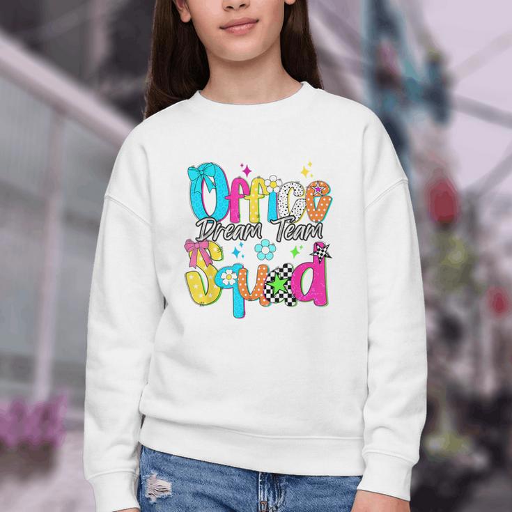 Women Office Squad Dream Team Back To School Front Office Youth Crewneck Sweatshirt Women Office Squad Dream Team Back To School Front Office Youth Crewneck Sweatshirt
