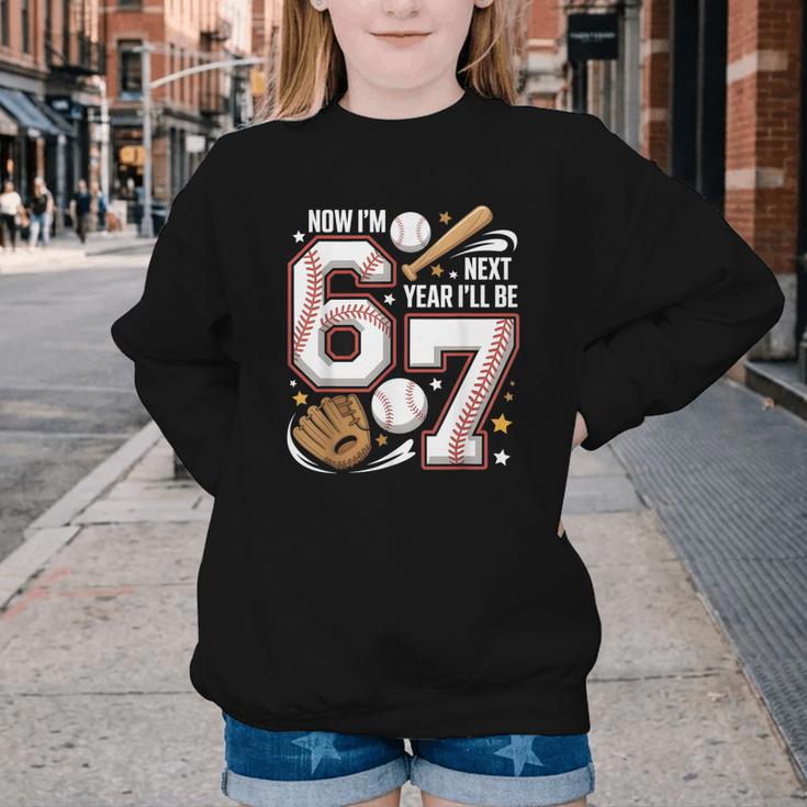 6 Year Old Birthday 67 Trend Baseball Now I’m 6 Next Year 7 Youth Crewneck Sweatshirt 6 Year Old Birthday 67 Trend Baseball Now I’m 6 Next Year 7 Youth Crewneck Sweatshirt