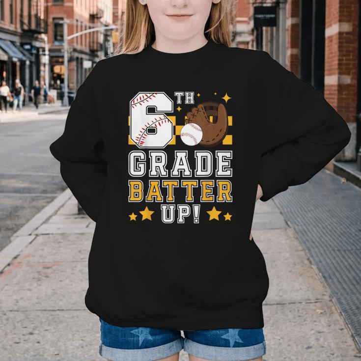 6th Grade Batter Up Baseball First Day Back To School Youth Crewneck Sweatshirt