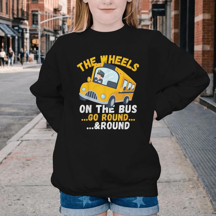 Back To School The Wheels On The Bus Go Round And Round Kids Youth Crewneck Sweatshirt Back To School The Wheels On The Bus Go Round And Round Kids Youth Crewneck Sweatshirt