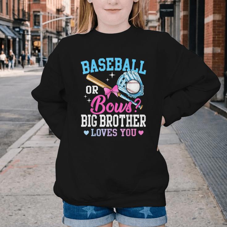 Baseball Or Bows Big Brother Loves You Gender Pink Or Blue Youth Crewneck Sweatshirt Baseball Or Bows Big Brother Loves You Gender Pink Or Blue Youth Crewneck Sweatshirt