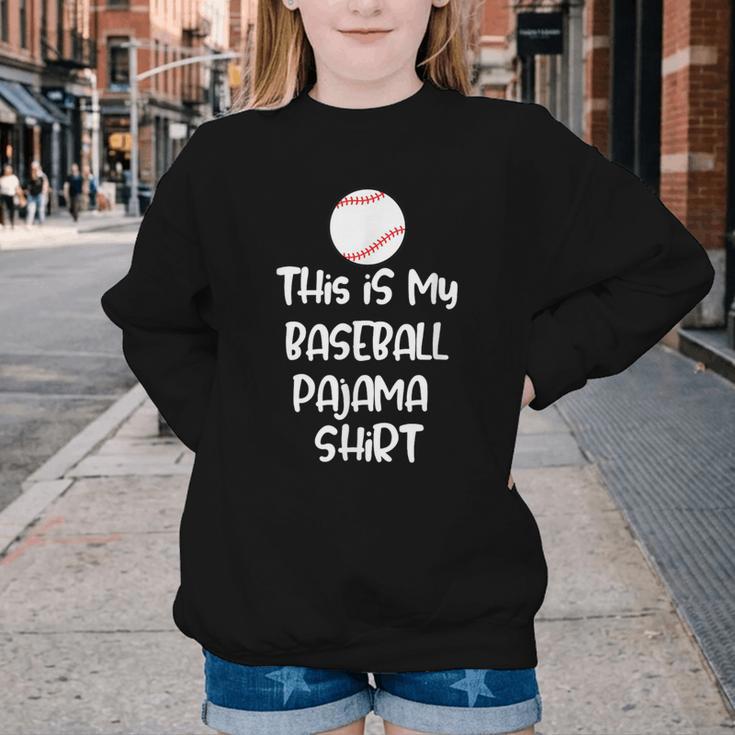 This Is My Baseball Pajama Shirt For Players Teens Boys Girl Youth Crewneck Sweatshirt