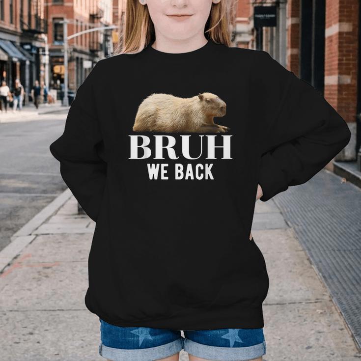 Bruh We Back To School Capybara First Day Of School Youth Crewneck Sweatshirt Bruh We Back To School Capybara First Day Of School Youth Crewneck Sweatshirt