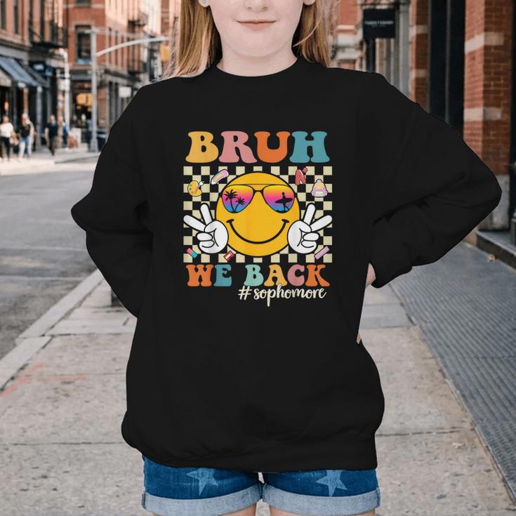 Bruh We Back Sophomore Retro Back To School Boys Girls Kids Youth Crewneck Sweatshirt Bruh We Back Sophomore Retro Back To School Boys Girls Kids Youth Crewneck Sweatshirt