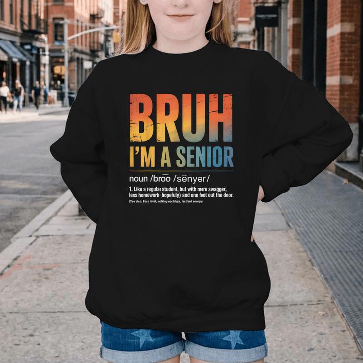 Bruh I'm A Senior Back To School Class Of 2026 Graduation Youth Crewneck Sweatshirt Bruh I'm A Senior Back To School Class Of 2026 Graduation Youth Crewneck Sweatshirt