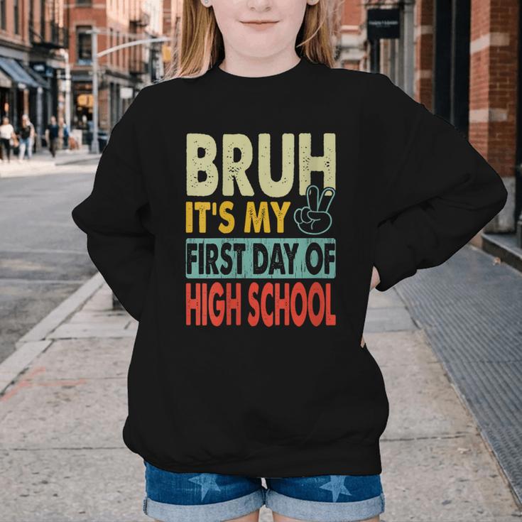 Bruh Its My First Day Of High School Back To School Boy Kid Youth Crewneck Sweatshirt Bruh Its My First Day Of High School Back To School Boy Kid Youth Crewneck Sweatshirt
