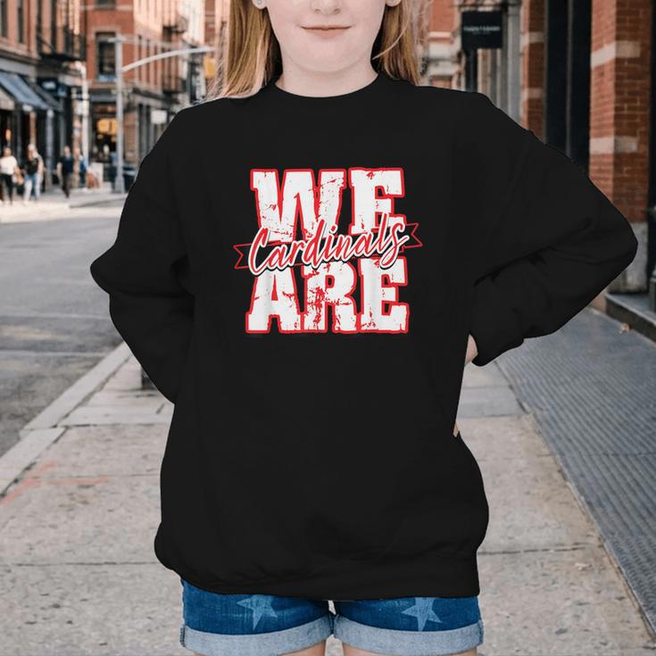 We Are Cardinals Back To School Spirit R Youth Crewneck Sweatshirt We Are Cardinals Back To School Spirit R Youth Crewneck Sweatshirt