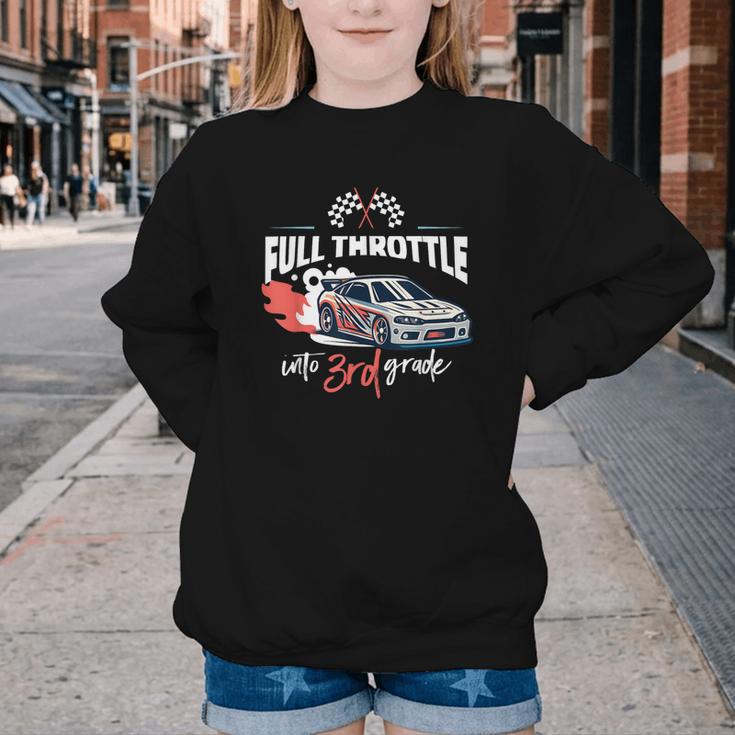 Full Throttle Into Third 3rd Grade Race Car Back To School Youth Crewneck Sweatshirt