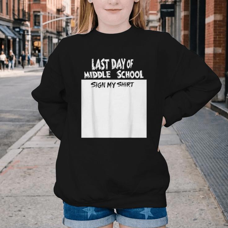 Fun Last Day Of School Sign My Shirt Back To School Cool Youth Crewneck Sweatshirt Fun Last Day Of School Sign My Shirt Back To School Cool Youth Crewneck Sweatshirt