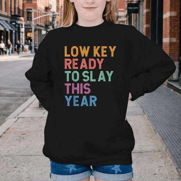 Gen Z Alpha Back To School Low Key Ready To Slay This Year Youth Crewneck Sweatshirt Gen Z Alpha Back To School Low Key Ready To Slay This Year Youth Crewneck Sweatshirt