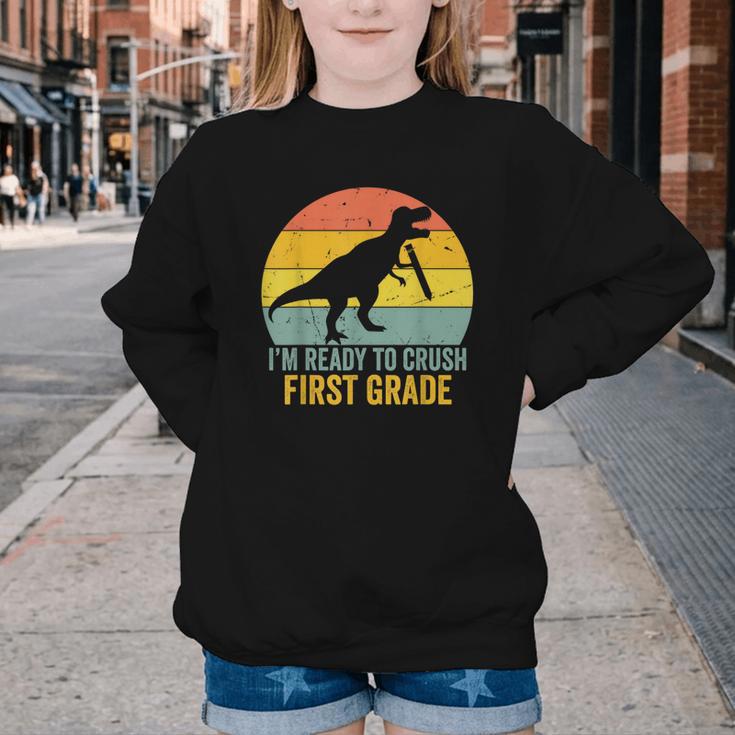 I'm Ready To Crush First Grade Dinosaur Back To School Kids Youth Crewneck Sweatshirt I'm Ready To Crush First Grade Dinosaur Back To School Kids Youth Crewneck Sweatshirt