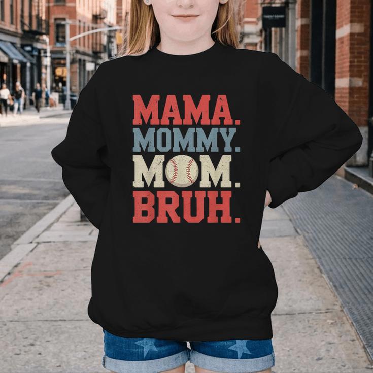 Mama Mommy Mom Bruh Baseball For Women Grandma Mother's Day Youth Crewneck Sweatshirt Mama Mommy Mom Bruh Baseball For Women Grandma Mother's Day Youth Crewneck Sweatshirt