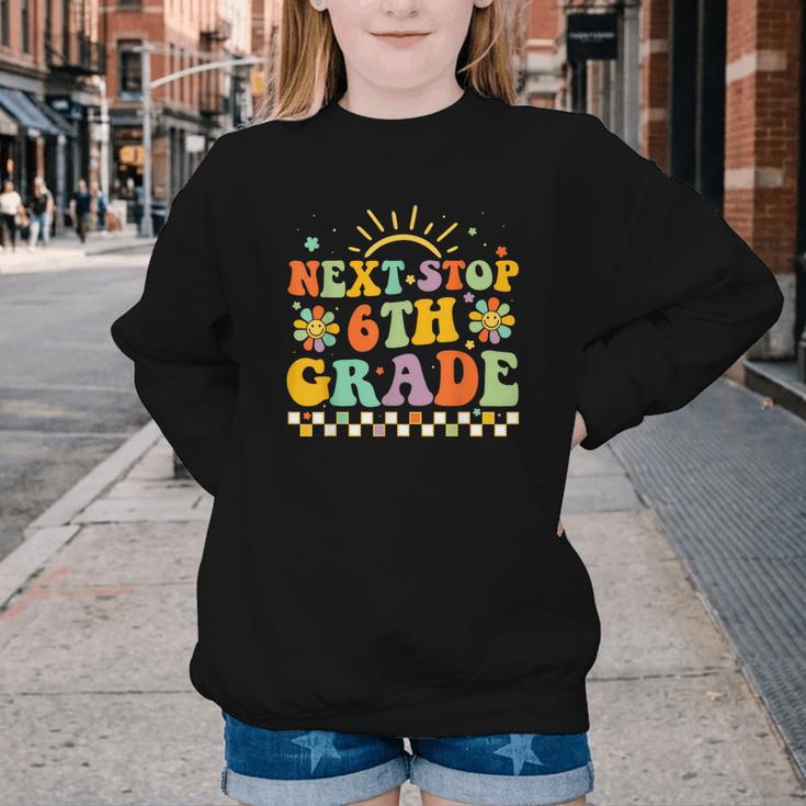 Next Stop 6th Grade Groovy Retro Sixth Grade Back To School Youth Crewneck Sweatshirt Next Stop 6th Grade Groovy Retro Sixth Grade Back To School Youth Crewneck Sweatshirt
