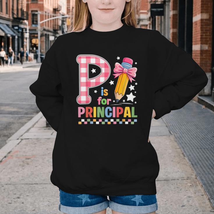 P Is For Principal Back To School Pencil Bow Principal Women Youth Crewneck Sweatshirt P Is For Principal Back To School Pencil Bow Principal Women Youth Crewneck Sweatshirt