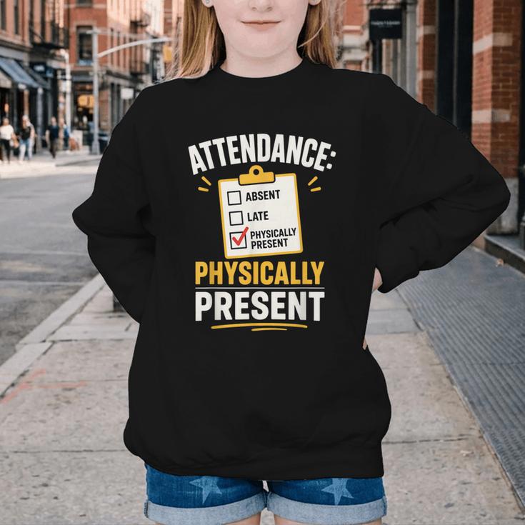 Physically Present Mentally Absent Back To School Youth Crewneck Sweatshirt Physically Present Mentally Absent Back To School Youth Crewneck Sweatshirt
