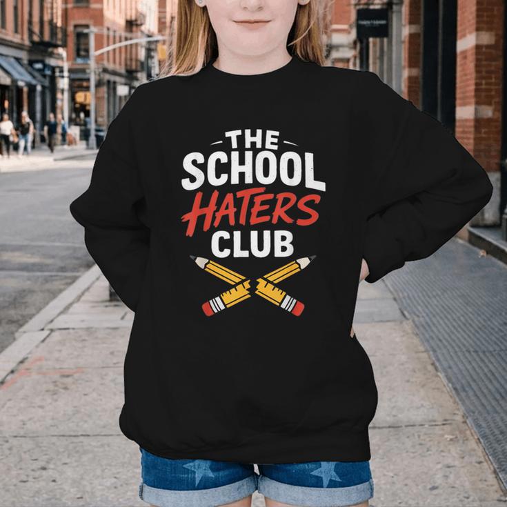 The School Haters Club Student Back To Schools Merch Youth Crewneck Sweatshirt The School Haters Club Student Back To Schools Merch Youth Crewneck Sweatshirt