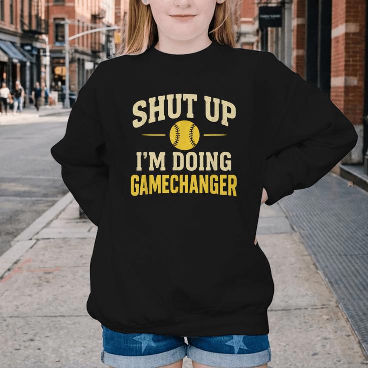 Shut Up I'm Doing Gamechanger Baseball Softball Cheer Youth Crewneck Sweatshirt
