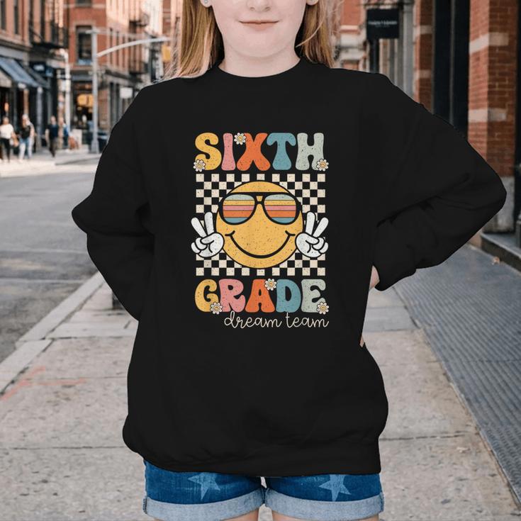 Sixth Grade Dream Team Smile Retro Back To School 6th Grade Youth Crewneck Sweatshirt Sixth Grade Dream Team Smile Retro Back To School 6th Grade Youth Crewneck Sweatshirt