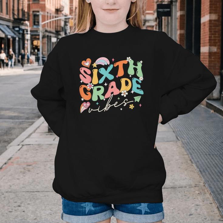 Sixth Grade Vibes 6th Grade Team Groovy Back To School Youth Crewneck Sweatshirt Sixth Grade Vibes 6th Grade Team Groovy Back To School Youth Crewneck Sweatshirt