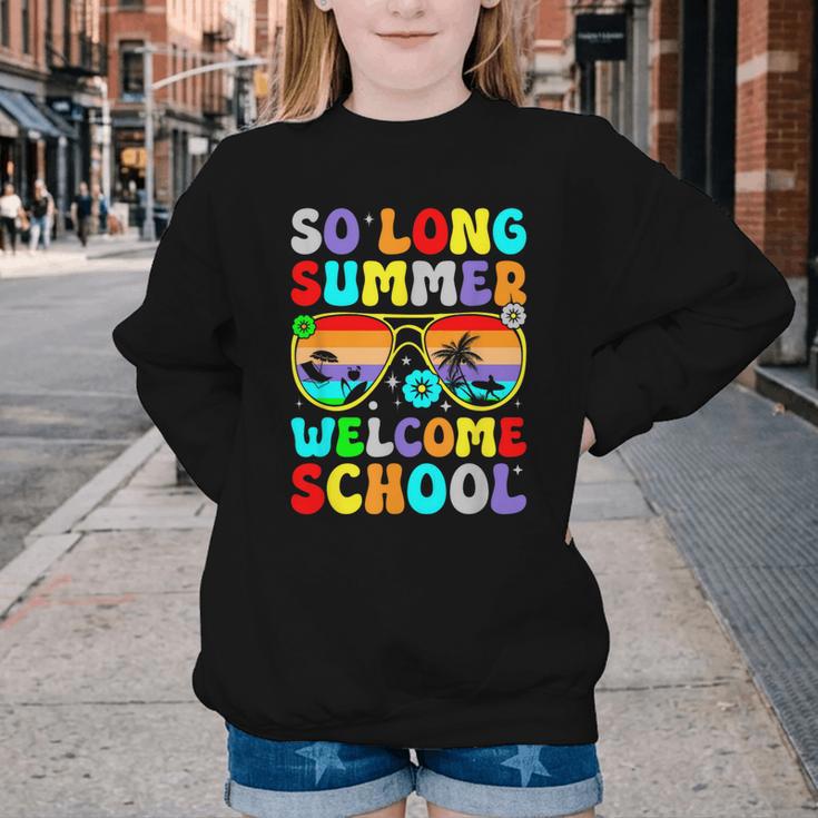 So Long Summer Welcome School Back To School Academic Year Youth Crewneck Sweatshirt So Long Summer Welcome School Back To School Academic Year Youth Crewneck Sweatshirt