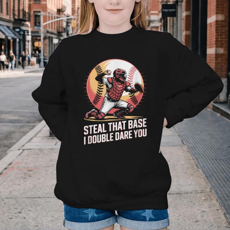 Steal That Base I Double Dare You Baseball Catcher Youth Crewneck Sweatshirt