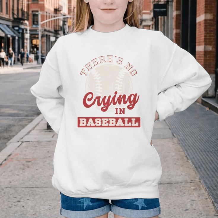 Baseball Game Day There Is No Crying In Baseball Youth Crewneck Sweatshirt Baseball Game Day There Is No Crying In Baseball Youth Crewneck Sweatshirt