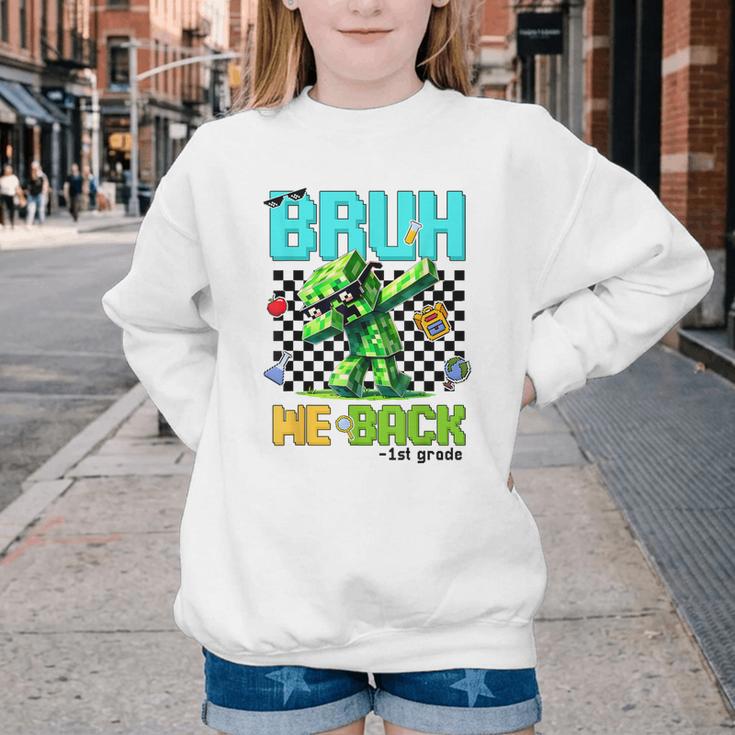 Bruh We Back 1st Grade Back To School Gamer Dabbing Boy Kids Youth Crewneck Sweatshirt