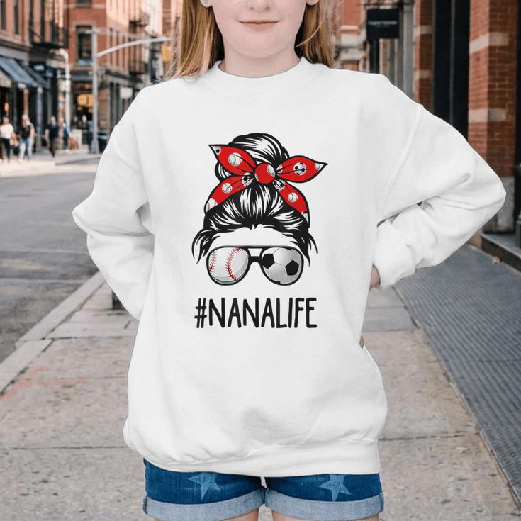 Classy Nana Life Soccer Messy Bun Baseball Mother's Day Youth Crewneck Sweatshirt Classy Nana Life Soccer Messy Bun Baseball Mother's Day Youth Crewneck Sweatshirt