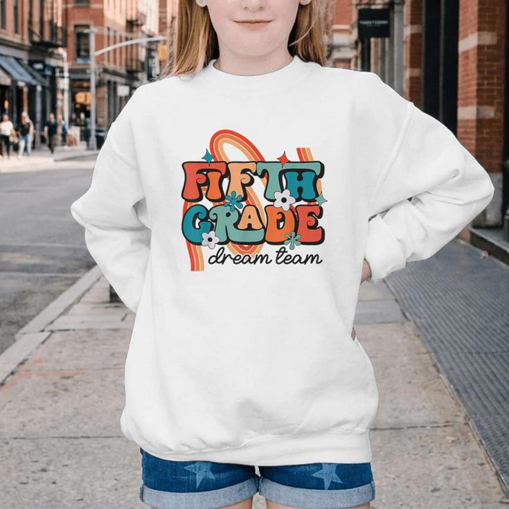 Fifth Grade Dream Team 1st Day Of 5th Grade Back To School Youth Crewneck Sweatshirt Fifth Grade Dream Team 1st Day Of 5th Grade Back To School Youth Crewneck Sweatshirt