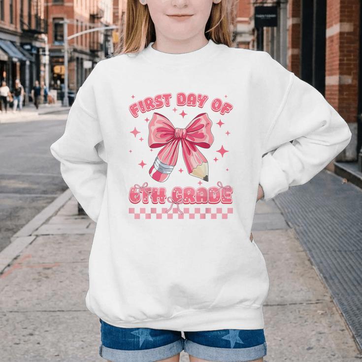 First Day Of 6th Grade Coquette Back To School Girls Kids Youth Crewneck Sweatshirt First Day Of 6th Grade Coquette Back To School Girls Kids Youth Crewneck Sweatshirt