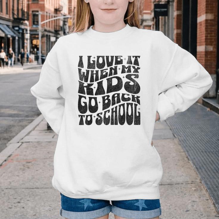 I Love It When My Kids Go Back To School Youth Crewneck Sweatshirt