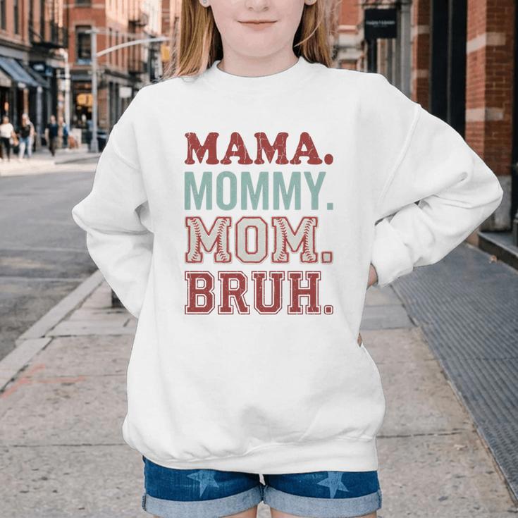 Mama Mommy Mom Bruh Baseball Mom Life Youth Crewneck Sweatshirt