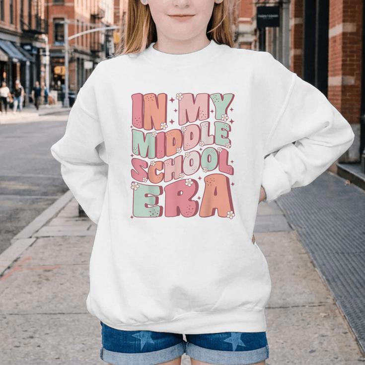 In My Middle School Era Cute Groovy First Day Back To School Youth Crewneck Sweatshirt In My Middle School Era Cute Groovy First Day Back To School Youth Crewneck Sweatshirt