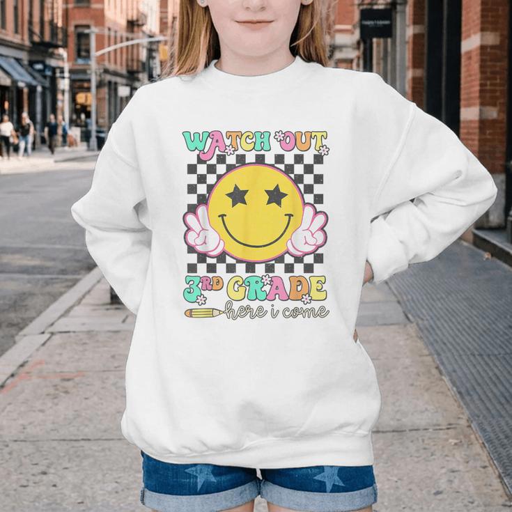 Watch Out 3rd Grade Here I Come Back To School Third Grade Youth Crewneck Sweatshirt Watch Out 3rd Grade Here I Come Back To School Third Grade Youth Crewneck Sweatshirt