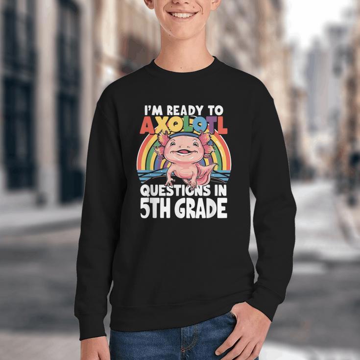 5th Grade Kids Axolotl Questions Back To School Youth Crewneck Sweatshirt
