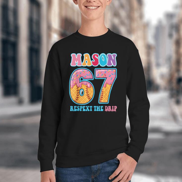 6 7 Mason Baseball Drip Number 67 Player Or 67th Birthday Youth Crewneck Sweatshirt 6 7 Mason Baseball Drip Number 67 Player Or 67th Birthday Youth Crewneck Sweatshirt