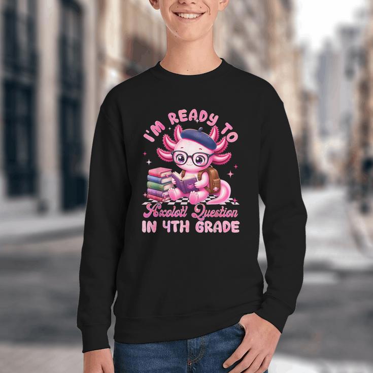 Back To School I'm Ready To Axolotl Question In 4th Grade Youth Crewneck Sweatshirt Back To School I'm Ready To Axolotl Question In 4th Grade Youth Crewneck Sweatshirt