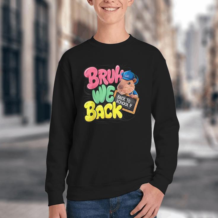 Bruh Wir UnterstüTzen Den Ersten Schulday Back To School Capybara Youth Crewneck Sweatshirt