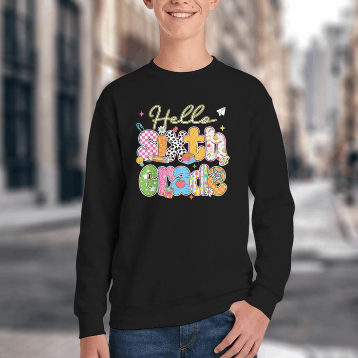 Hello 6th Grade First Day Of School Back To School Boy Girls Youth Crewneck Sweatshirt Hello 6th Grade First Day Of School Back To School Boy Girls Youth Crewneck Sweatshirt