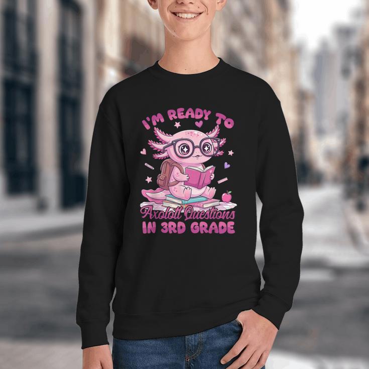 I'm Ready To Axolotl Questions In 3rd Grade Back To School Youth Crewneck Sweatshirt I'm Ready To Axolotl Questions In 3rd Grade Back To School Youth Crewneck Sweatshirt