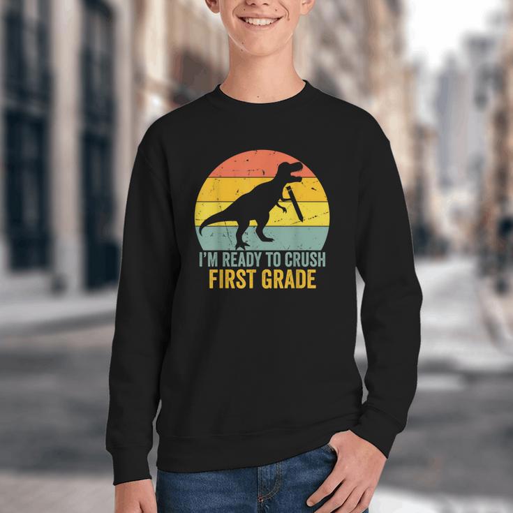 I'm Ready To Crush First Grade Dinosaur Back To School Kids Youth Crewneck Sweatshirt I'm Ready To Crush First Grade Dinosaur Back To School Kids Youth Crewneck Sweatshirt
